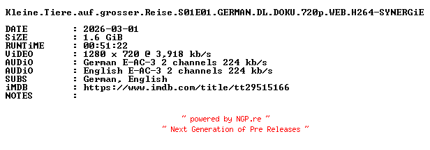 NFO for the release Kleine.Tiere.auf.grosser.Reise.S01E01.GERMAN.DL.DOKU.720p.WEB.H264-SYNERGiE by SYNERGiE