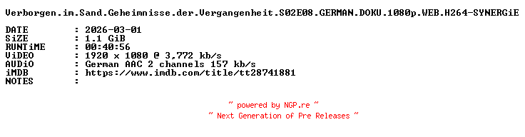 NFO for the release Verborgen.im.Sand.Geheimnisse.der.Vergangenheit.S02E08.GERMAN.DOKU.1080p.WEB.H264-SYNERGiE by SYNERGiE