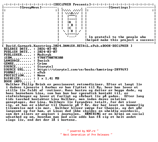 NFO for the release David.Garmark.Kaentring.2024.DANiSH.RETAiL.ePub.eBOOK-DECiPHER by DECiPHER