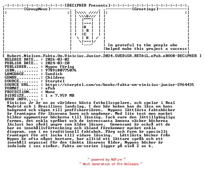 NFO for the release Hubert.Nielsen.Fakta.Om.Vinicius.Junior.2024.SWEDiSH.RETAiL.ePub.eBOOK-DECiPHER by DECiPHER