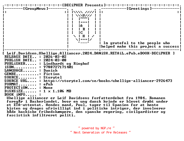 NFO for the release Leif.Davidsen.Uhellige.Alliancer.2024.DANiSH.RETAiL.ePub.eBOOK-DECiPHER by DECiPHER