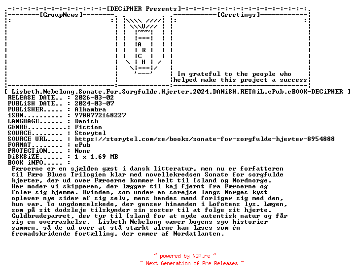 NFO for the release Lisbeth.Nebelong.Sonate.For.Sorgfulde.Hjerter.2024.DANiSH.RETAiL.ePub.eBOOK-DECiPHER by DECiPHER