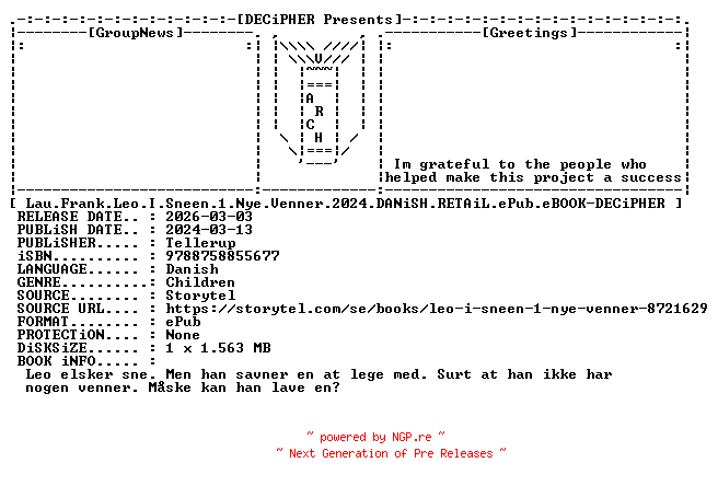 NFO for the release Lau.Frank.Leo.I.Sneen.1.Nye.Venner.2024.DANiSH.RETAiL.ePub.eBOOK-DECiPHER by DECiPHER