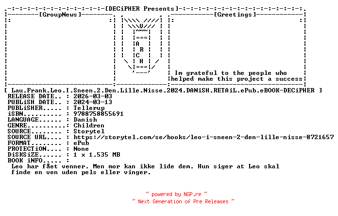 NFO for the release Lau.Frank.Leo.I.Sneen.2.Den.Lille.Nisse.2024.DANiSH.RETAiL.ePub.eBOOK-DECiPHER by DECiPHER