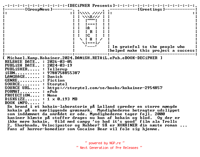 NFO for the release Michael.Kamp.Kokainer.2024.DANiSH.RETAiL.ePub.eBOOK-DECiPHER by DECiPHER