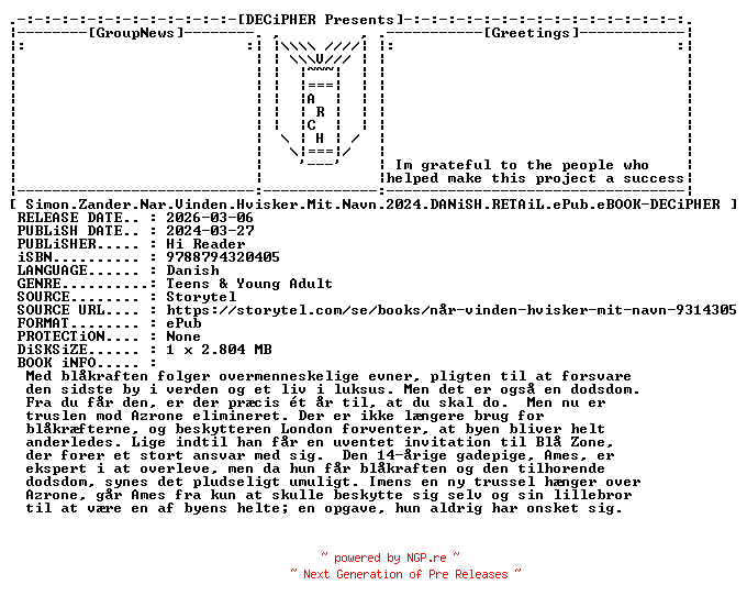 NFO for the release Simon.Zander.Nar.Vinden.Hvisker.Mit.Navn.2024.DANiSH.RETAiL.ePub.eBOOK-DECiPHER by DECiPHER