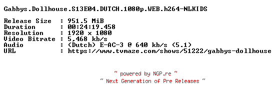 NFO for the release Gabbys.Dollhouse.S13E04.DUTCH.1080p.WEB.h264-NLKIDS by NLKIDS