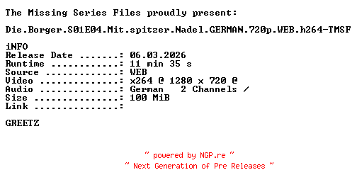 NFO for the release Die.Borger.S01E04.Mit.spitzer.Nadel.GERMAN.720p.WEB.h264-TMSF by TMSF