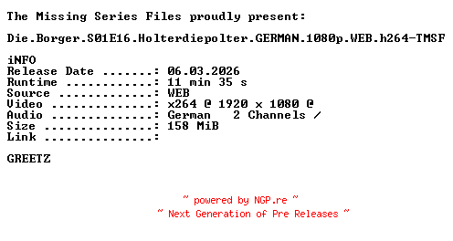 NFO for the release Die.Borger.S01E16.Holterdiepolter.GERMAN.1080p.WEB.h264-TMSF by TMSF
