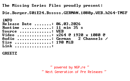 NFO for the release Die.Borger.S01E24.Bsssss.GERMAN.1080p.WEB.h264-TMSF by TMSF