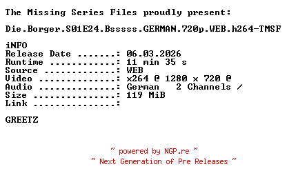 NFO for the release Die.Borger.S01E24.Bsssss.GERMAN.720p.WEB.h264-TMSF by TMSF