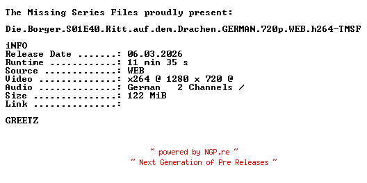 NFO for the release Die.Borger.S01E40.Ritt.auf.dem.Drachen.GERMAN.720p.WEB.h264-TMSF by TMSF