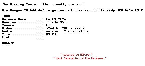 NFO for the release Die.Borger.S01E44.Auf.Borgertour.mit.Vaetern.GERMAN.720p.WEB.h264-TMSF by TMSF