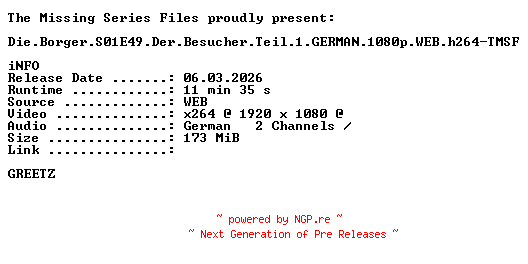 NFO for the release Die.Borger.S01E49.Der.Besucher.Teil.1.GERMAN.1080p.WEB.h264-TMSF by TMSF