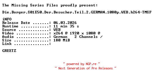 NFO for the release Die.Borger.S01E50.Der.Besucher.Teil.2.GERMAN.1080p.WEB.h264-TMSF by TMSF