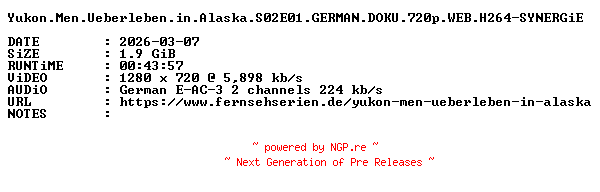 NFO for the release Yukon.Men.Ueberleben.in.Alaska.S02E01.GERMAN.DOKU.720p.WEB.H264-SYNERGiE by SYNERGiE