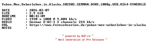 NFO for the release Yukon.Men.Ueberleben.in.Alaska.S02E02.GERMAN.DOKU.1080p.WEB.H264-SYNERGiE by SYNERGiE