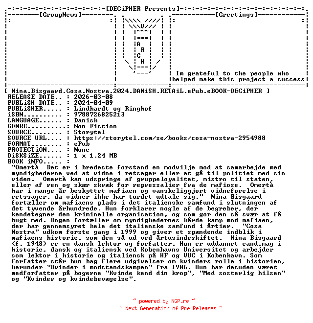 NFO for the release Nina.Bisgaard.Cosa.Nostra.2024.DANiSH.RETAiL.ePub.eBOOK-DECiPHER by DECiPHER