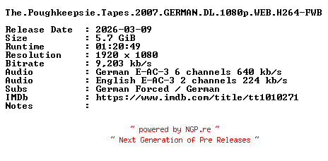 NFO for the release The.Poughkeepsie.Tapes.2007.GERMAN.DL.1080p.WEB.H264-FWB by FWB