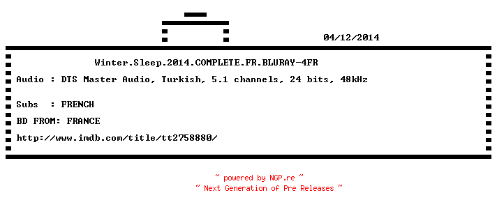NFO for the release Winter.Sleep.2014.COMPLETE.FR.BLURAY-4FR by 4FR