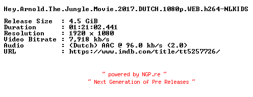NFO for the release Hey.Arnold.The.Jungle.Movie.2017.DUTCH.1080p.WEB.h264-NLKIDS by NLKIDS