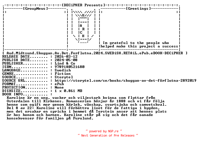 NFO for the release Aud.Midtsund.Skuggan.Av.Det.Forflutna.2024.SWEDiSH.RETAiL.ePub.eBOOK-DECiPHER by DECiPHER