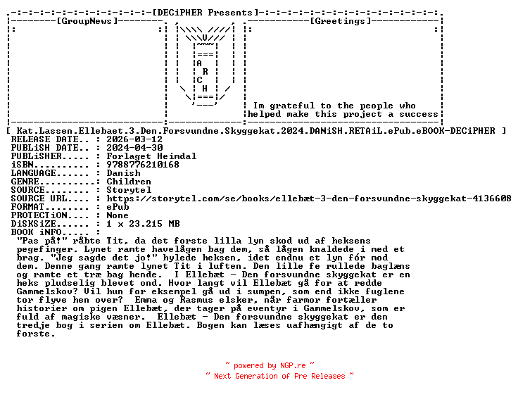 NFO for the release Kat.Lassen.Ellebaet.3.Den.Forsvundne.Skyggekat.2024.DANiSH.RETAiL.ePub.eBOOK-DECiPHER by DECiPHER