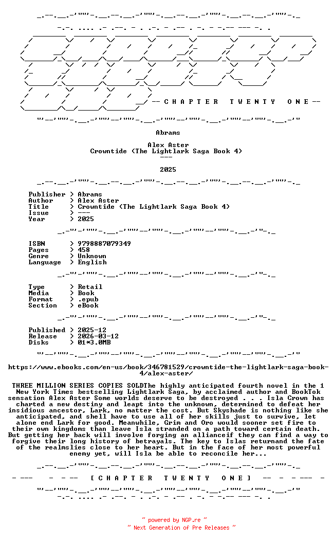 NFO for the release Alex.Aster.-.Crowntide.The.Lightlark.Saga.Book.4.2025.RETAIL.EPUB.eBook-CTO by CTO