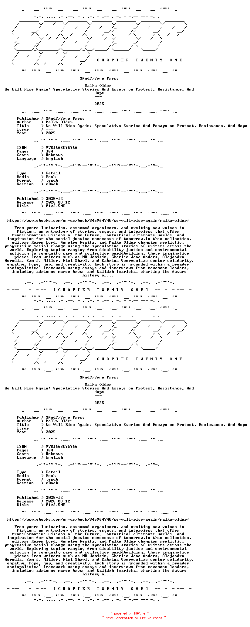 NFO for the release Malka.Older.-.We.Will.Rise.Again.Speculative.Stories.And.Essays.on.Protest.Resistance.And.Hope.2025.RETAIL.EPUB.eBook-CTO by CTO