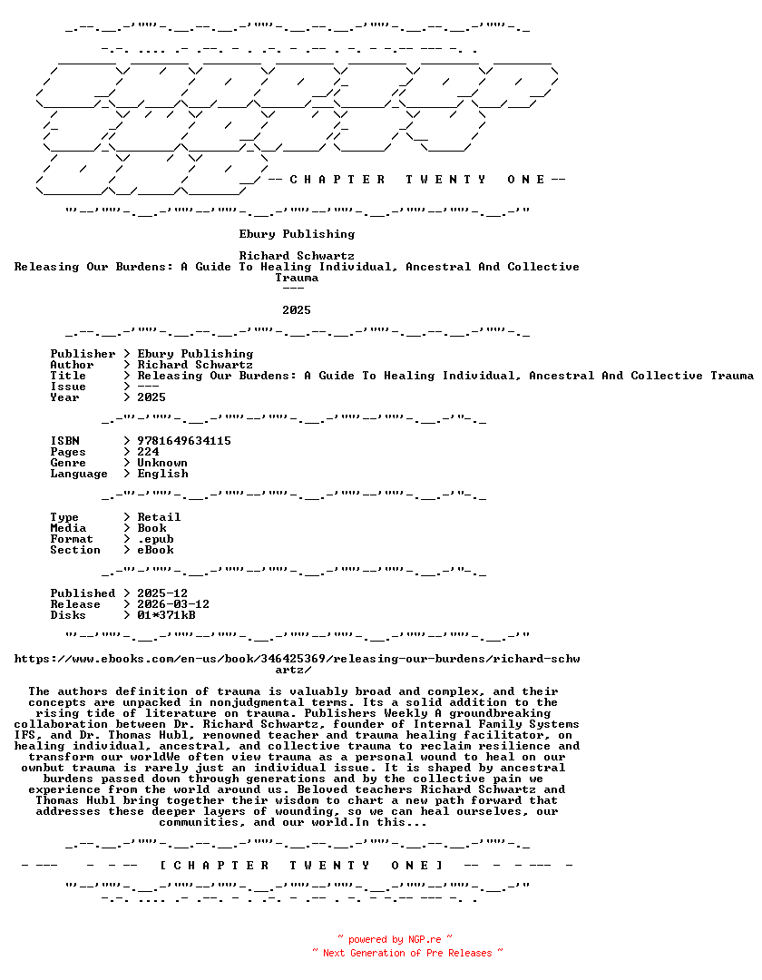 NFO for the release Richard.Schwartz.-.Releasing.Our.Burdens.A.Guide.To.Healing.Individual.Ancestral.And.Collective.Trauma.2025.RETAIL.EPUB.eBook-CTO by CTO