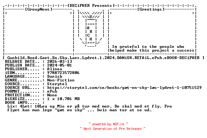 NFO for the release Gunhild.Roed.Gaet.En.Sky.Laes.Lydret.1.2024.DANiSH.RETAiL.ePub.eBOOK-DECiPHER by DECiPHER