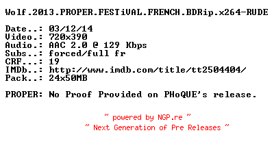 NFO for the release Wolf.2013.PROPER.FESTiVAL.FRENCH.BDRip.x264-RUDE by RUDE