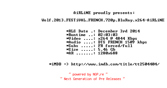 NFO for the release Wolf.2013.FESTiVAL.FRENCH.720p.BluRay.x264-AiRLiNE by AiRLiNE