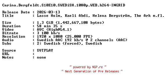 NFO for the release Carina.Bergfeldt.S10E10.SWEDiSH.1080p.WEB.h264-INGRID by INGRID
