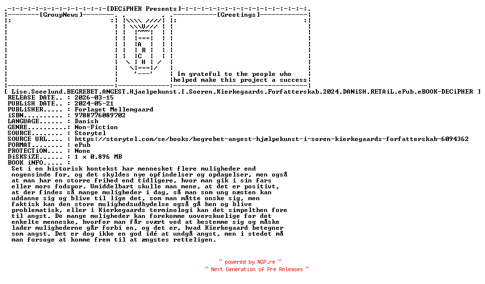 NFO for the release Lise.Soeelund.Begrebet.Angest.Hjaelpekunst.I.Soeren.Kierkegaards.Forfatterskab.2024.DANiSH.RETAiL.ePub.eBOOK-DECiPHER by DECiPHER