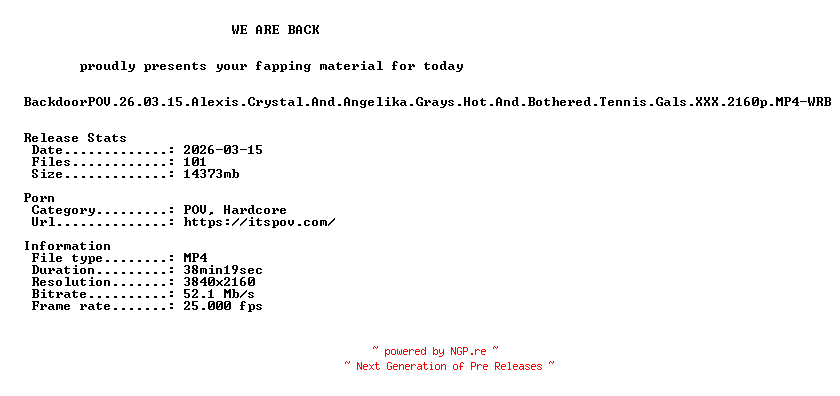 NFO for the release BackdoorPOV.26.03.15.Alexis.Crystal.And.Angelika.Grays.Hot.And.Bothered.Tennis.Gals.XXX.2160p.MP4-WRB by WRB