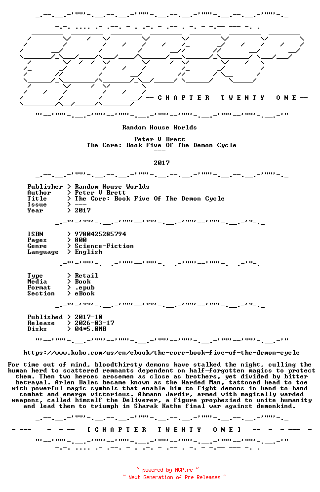 NFO for the release Peter.V.Brett.-.The.Core.Book.Five.Of.The.Demon.Cycle.2017.RETAIL.EPUB.eBook-CTO by CTO