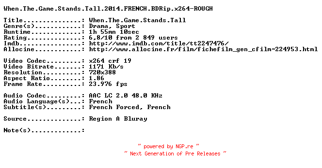 NFO for the release When.The.Game.Stands.Tall.2014.FRENCH.BDRip.x264-ROUGH by ROUGH