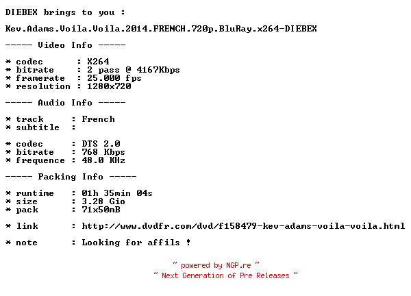 NFO for the release Kev.Adams.Voila.Voila.2014.FRENCH.720p.BluRay.x264-DIEBEX by DIEBEX