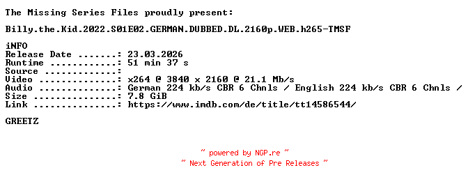 NFO for the release Billy.the.Kid.2022.S01E02.GERMAN.DUBBED.DL.2160p.WEB.h265-TMSF by TMSF