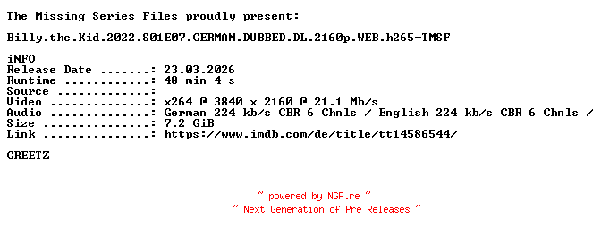 NFO for the release Billy.the.Kid.2022.S01E07.GERMAN.DUBBED.DL.2160p.WEB.h265-TMSF by TMSF