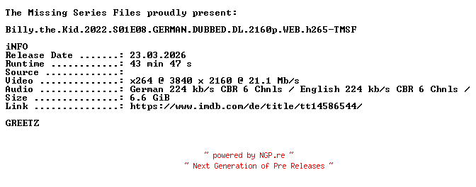 NFO for the release Billy.the.Kid.2022.S01E08.GERMAN.DUBBED.DL.2160p.WEB.h265-TMSF by TMSF
