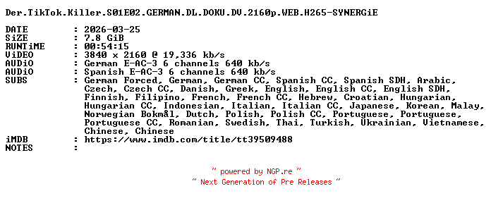 NFO for the release Der.TikTok.Killer.S01E02.GERMAN.DL.DOKU.DV.2160p.WEB.H265-SYNERGiE by SYNERGiE