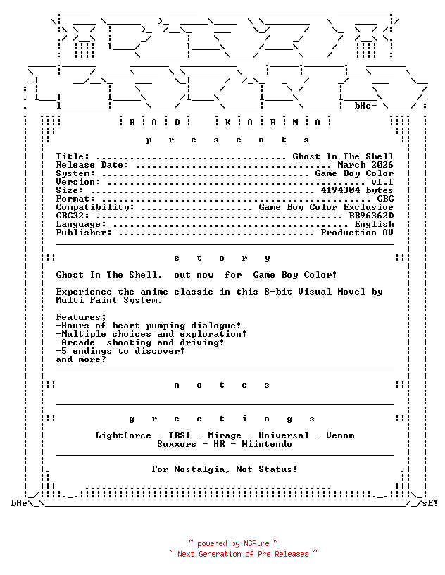 NFO for the release Ghost_In_The_Shell_v1.1_GBC-bADkARMA by bADkARMA