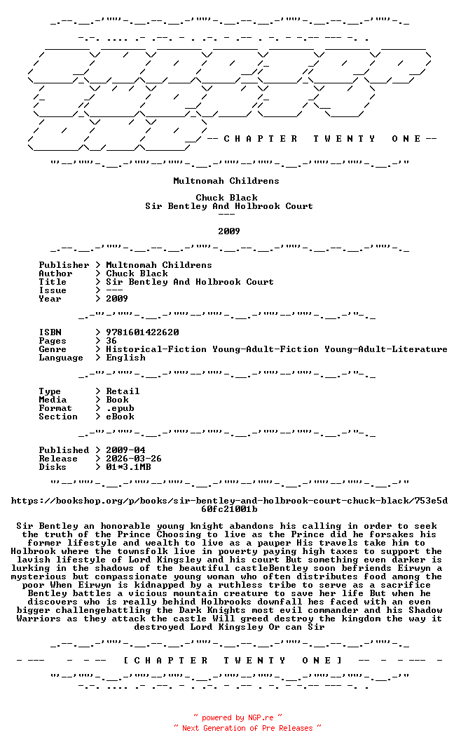 NFO for the release Chuck.Black.-.Sir.Bentley.And.Holbrook.Court.2009.RETAIL.EPUB.eBook-CTO by CTO