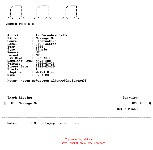 NFO for the release As_December_Falls-Message_Man-SINGLE-WEB-2026-QUAVER by QUAVER