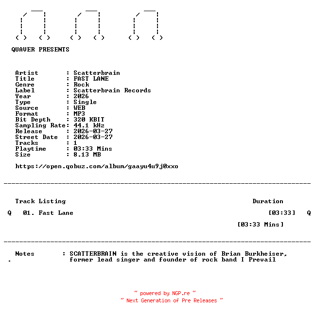 NFO for the release Scatterbrain-FAST_LANE-SINGLE-WEB-2026-QUAVER by QUAVER