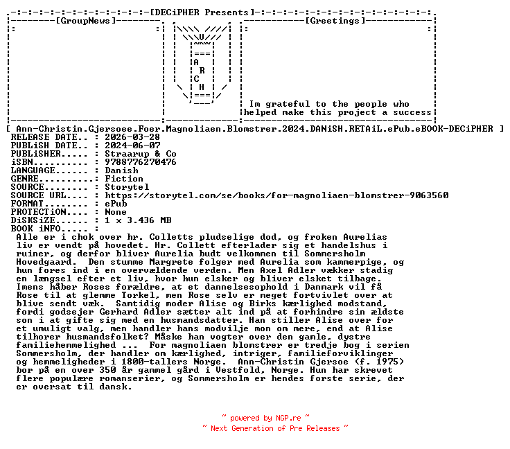 NFO for the release Ann.Christin.Gjersoee.Foer.Magnoliaen.Blomstrer.2024.DANiSH.RETAiL.ePub.eBOOK-DECiPHER by DECiPHER