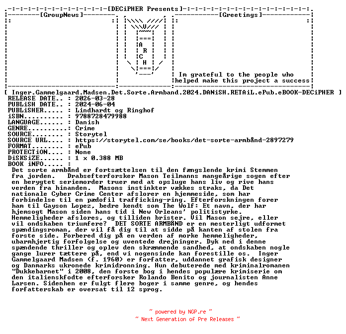 NFO for the release Inger.Gammelgaard.Madsen.Det.Sorte.Armband.2024.DANiSH.RETAiL.ePub.eBOOK-DECiPHER by DECiPHER