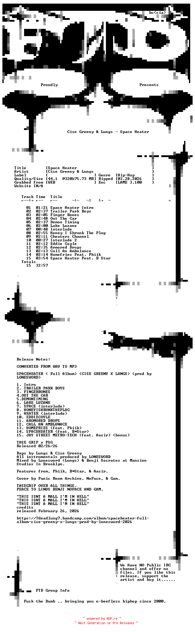 NFO for the release Cise_Greeny_and_Lungs-Space_Heater-WEB-2026-FTD by FTD